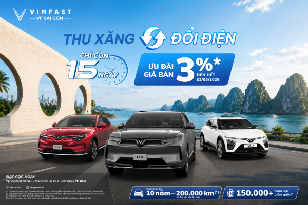 CHỈ CÒN 15 NGÀY ÁP DỤNG ƯU ĐÃI TỪ CHƯƠNG TRÌNH THU XĂNG – ĐỔI ĐIỆN